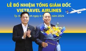 Vietravel Airlines bất ngờ thay tổng giám đốc