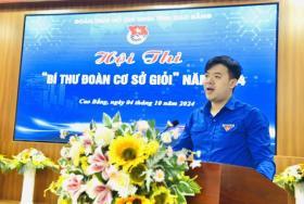  Hội thi Bí thư Đoàn cơ sở giỏi tỉnh Cao Bằng 